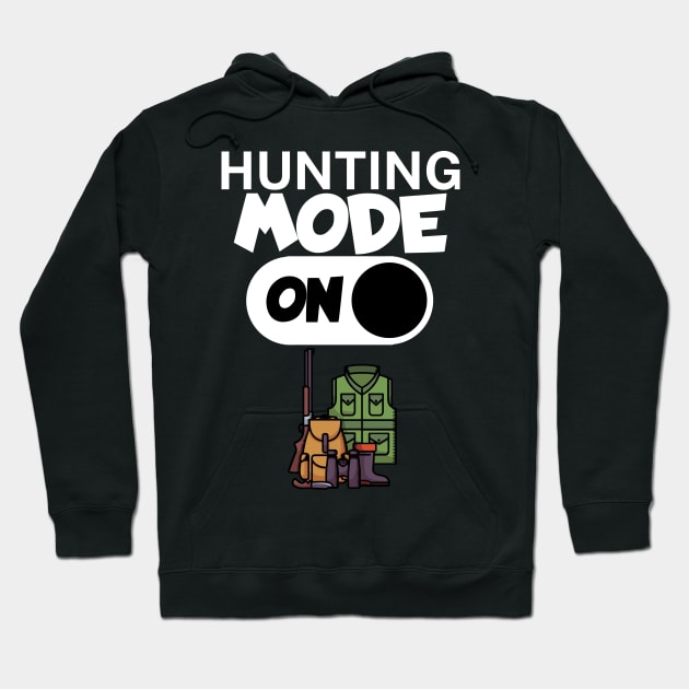 Hunting mode on Hoodie by maxcode